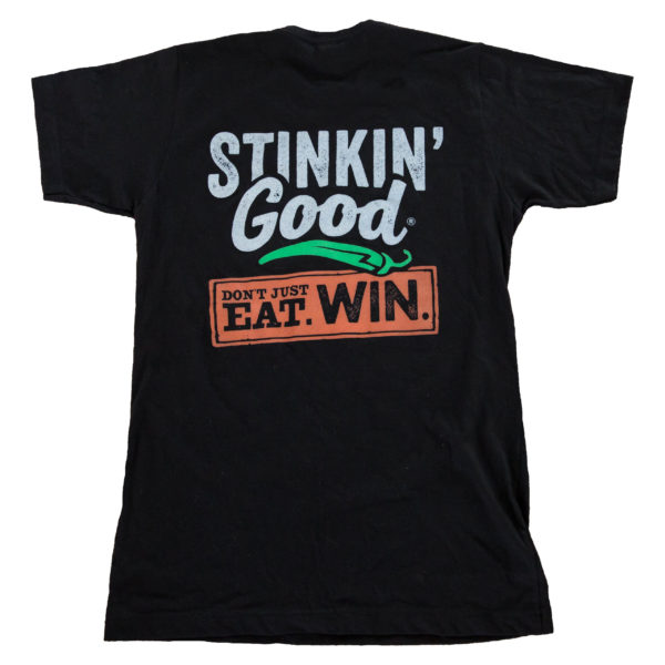 Stinkin Good T-Shirt